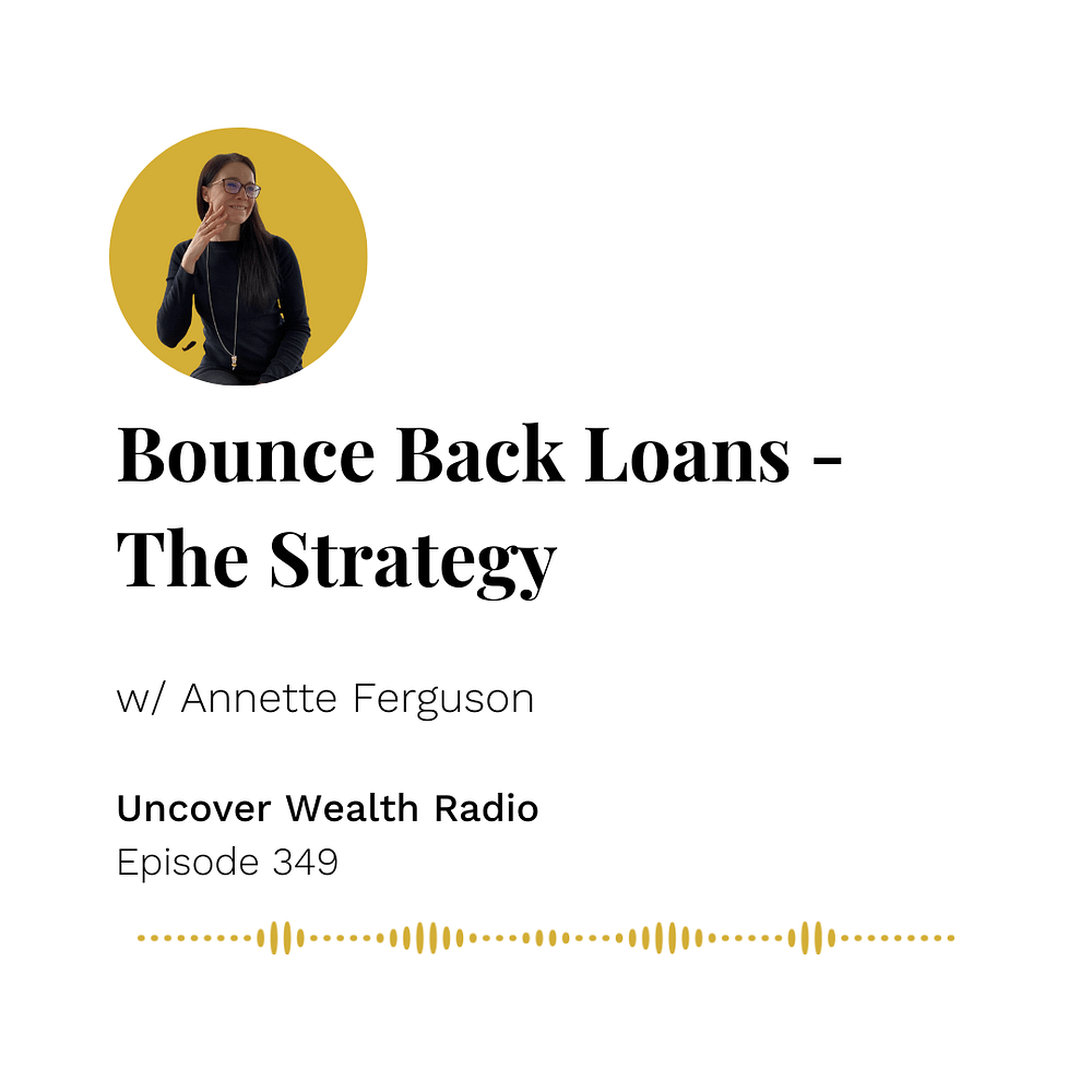 Annette Ferguson Podcast Banner - Uncover Wealth Radio 349