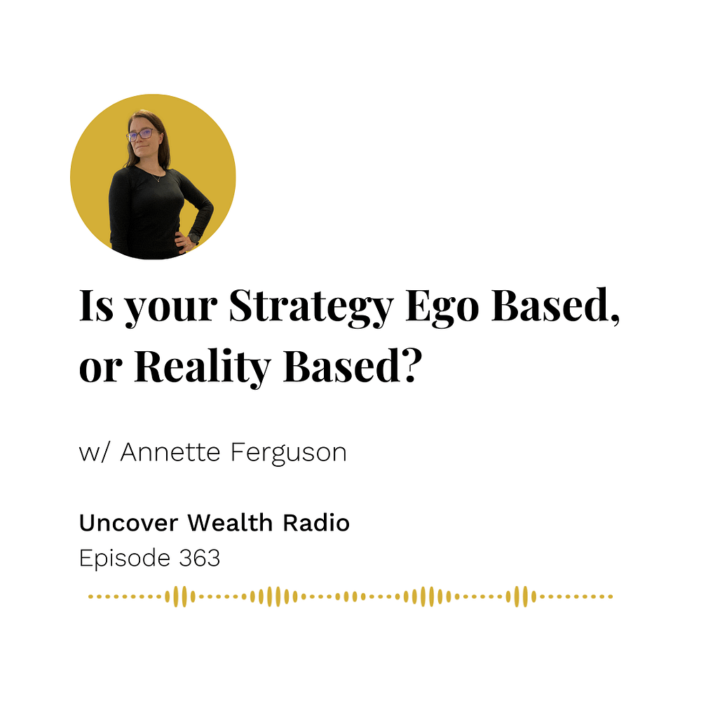 Annette Ferguson Podcast Banner - Uncover Wealth Radio 363