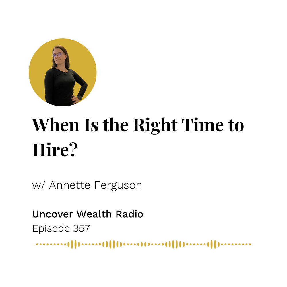 Annette Ferguson Podcast Banner - Uncover Wealth Radio 357