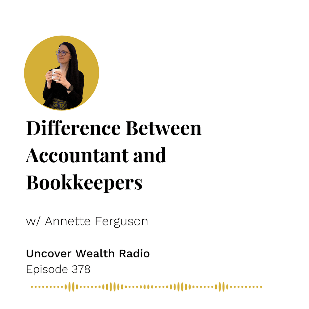 Annette Ferguson Podcast Banner - Uncover Wealth Radio 378