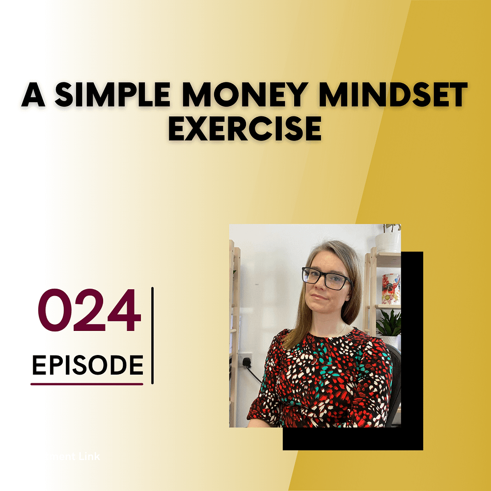 A Simple Money Mindset Exercise