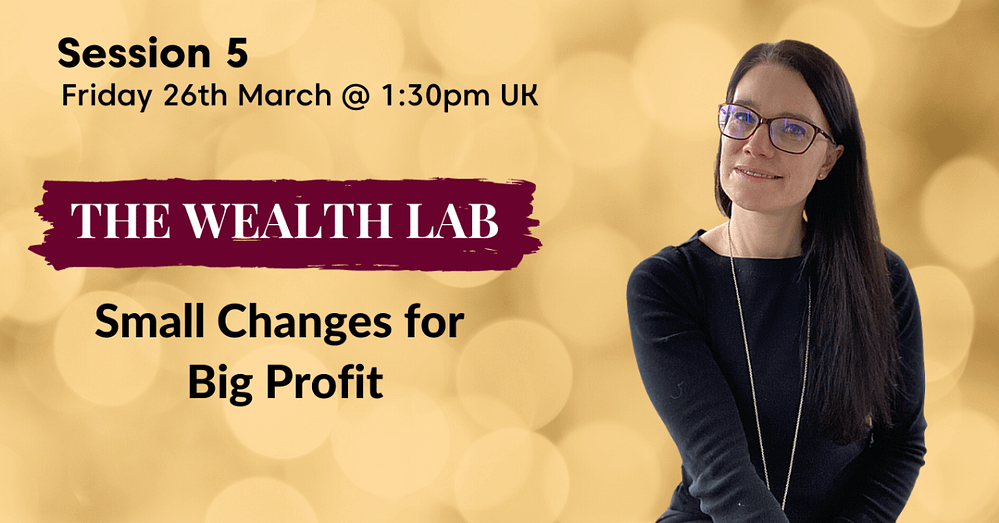 Banner of Annette Ferguson - The Wealth Lab Session 5 - Small Changes for Big Profits