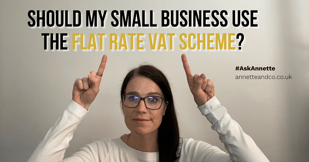 Advantages and Disadvantages of VAT flat rate scheme