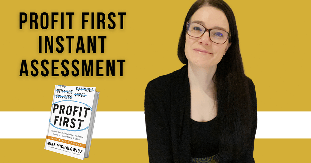 Profit First Instant Assessment blog featured image with annette and the profit first book