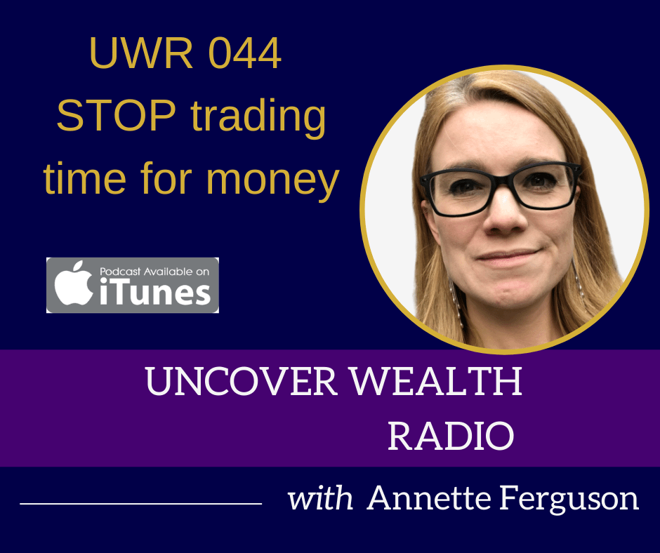 featured imag of this podcast episode STOP trading time for money